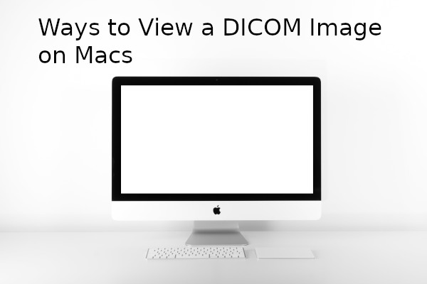 free dicom viewer mac